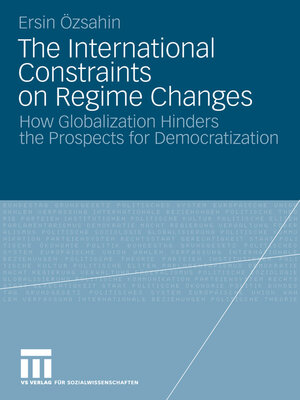 cover image of The International Constraints on Regime Changes